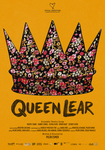 Queen Lear - Affiche