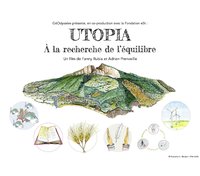 Utopia, à la recherche de l'équilibre