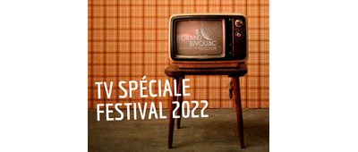 TV SPÉCIALE FESTIVAL 2022