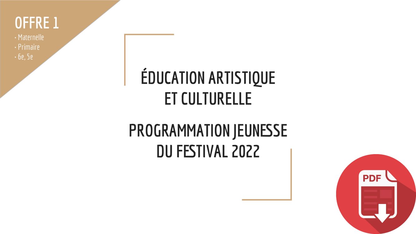 Offre 1BIS - Éducation Artistique et Culturelle Livre et Cinéma _ Programmation Jeunesse 2022-2