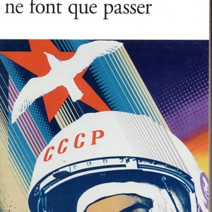 Les cosmonautes ne font que passer