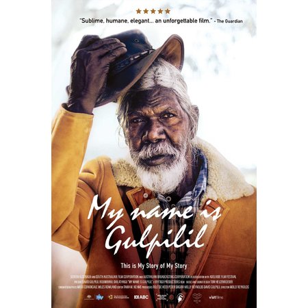 My name is Gulpilil - affiche
