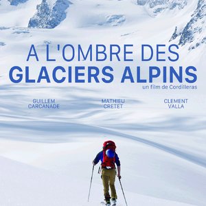 À l'ombre des glaciers Alpins - Affiche