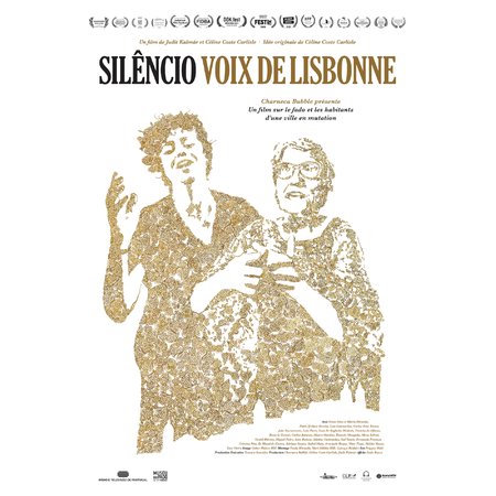 Silence, les voix de Lisbonne - Affiche ©Droits réservés