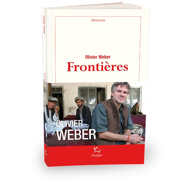 Frontières - Olivier Weber