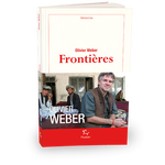 Frontières - Olivier Weber