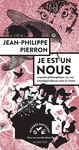 Je est un nous - Jean Philippe Pierron